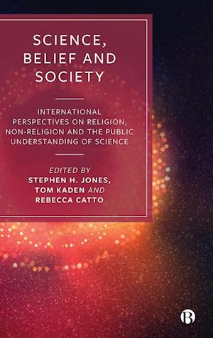 Science, Belief and Society