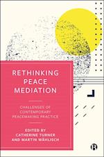 Rethinking Peace Mediation