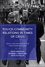 Police-Community Relations in Times of Crisis