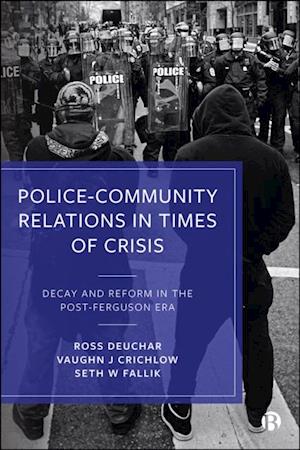 Police-Community Relations in Times of Crisis