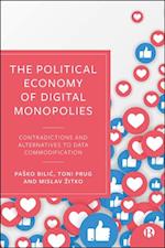 Political Economy of Digital Monopolies