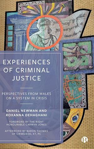 Experiences of Criminal Justice