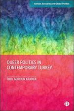 Queer Politics in Contemporary Turkey