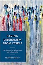 Saving Liberalism from Itself