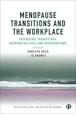 Menopause Transitions and the Workplace