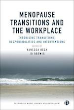 Menopause Transitions and the Workplace