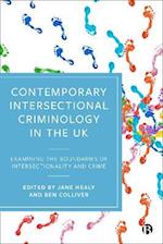 Contemporary Intersectional Criminology in the UK