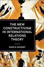 New Constructivism in International Relations Theory