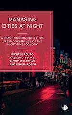 Managing Cities at Night