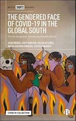 Gendered Face of COVID-19 in the Global South