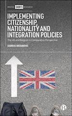 Implementing Citizenship, Nationality and Integration Policies