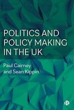 Politics and Policymaking in the UK