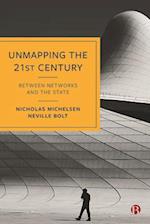 Unmapping the 21st Century