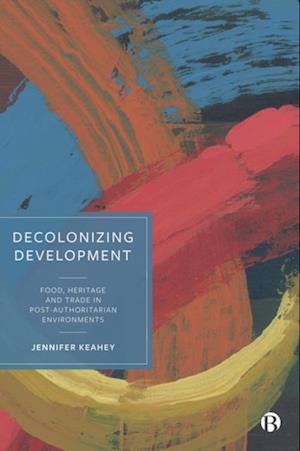 Decolonizing Development