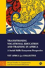 Transitioning Vocational Education and Training in Africa