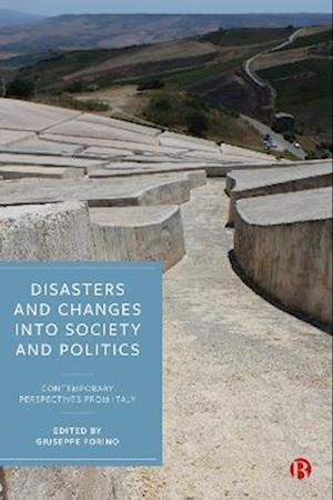 Disasters and Changes in Society and Politics