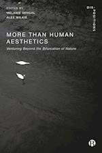 More-Than-Human Aesthetics