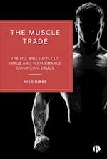 The Muscle Trade