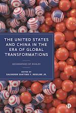 United States and China in the Era of Global Transformations