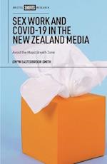 Sex Work and COVID-19 in the New Zealand Media