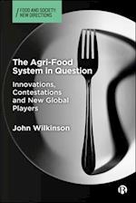 The Agri-Food System in Question