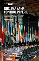 Nuclear Arms Control in Peril