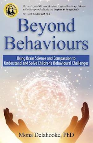 Beyond Behaviours