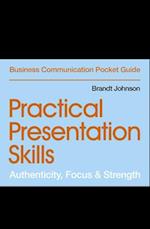 Practical Presentation Skills