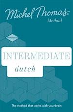 Intermediate Dutch New Edition (Learn Dutch with the Michel Thomas Method)