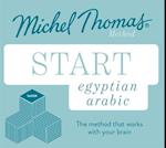 Start Egyptian Arabic New Edition (Learn Arabic with the Michel Thomas Method)