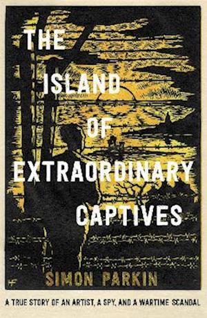 The Island of Extraordinary Captives