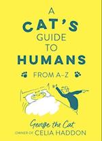 A Cat's Guide to Humans