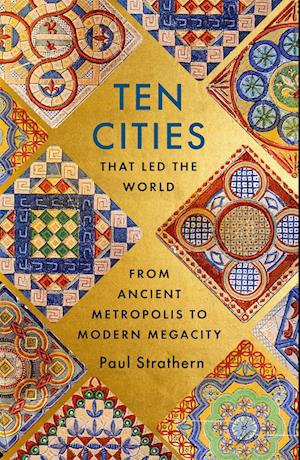 Ten Cities that Led the World