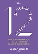 12 Rules of Attention
