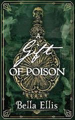 A Gift of Poison