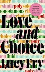 Love and Choice