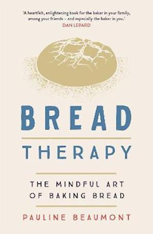 Bread Therapy