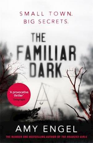 The Familiar Dark