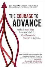 The Courage to Advance