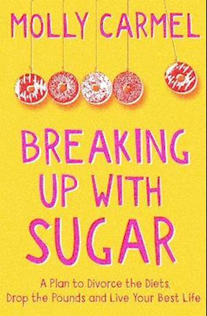 Breaking Up With Sugar