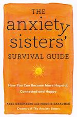 Anxiety Sisters' Survival Guide
