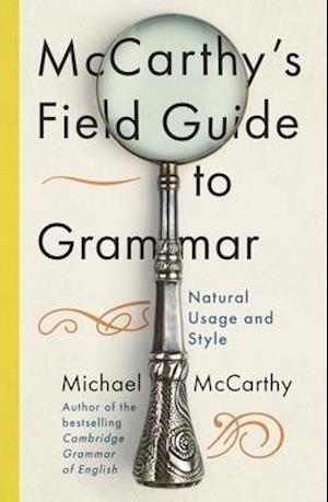 McCarthy's Field Guide to Grammar