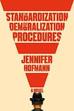 The Standardization of Demoralization Procedures