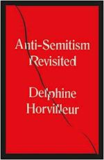 Anti-Semitism Revisited