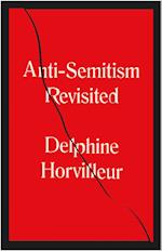 Anti-Semitism Revisited