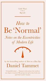 How to be 'Normal'
