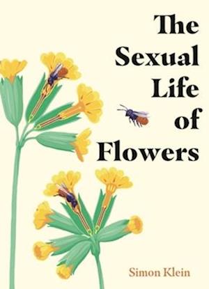 The Sexual Life of Flowers