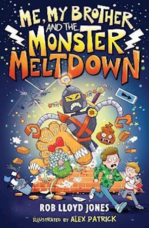 Me, My Brother and the Monster Meltdown