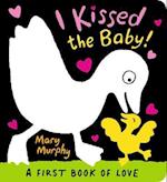 I Kissed the Baby!