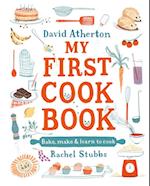 My First Cook Book: Bake, Make and Learn to Cook